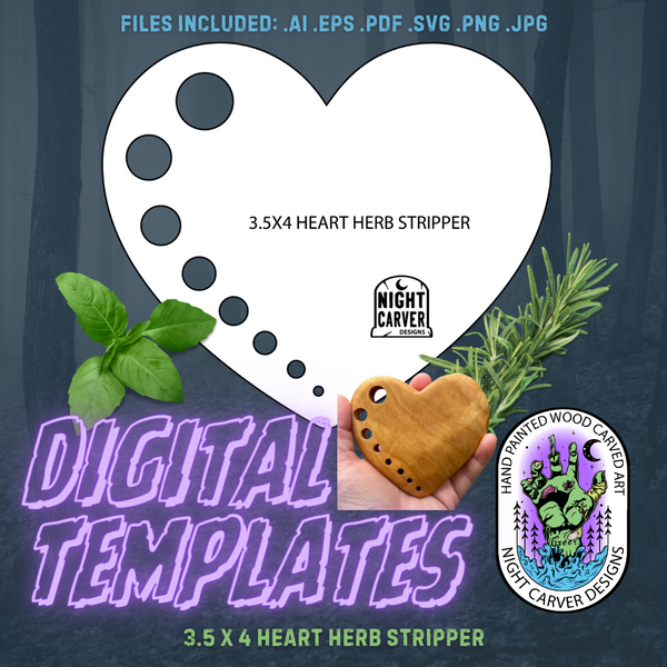 DIGITAL TEMPLATE - 3.5x4 HEART HERB STRIPPER
