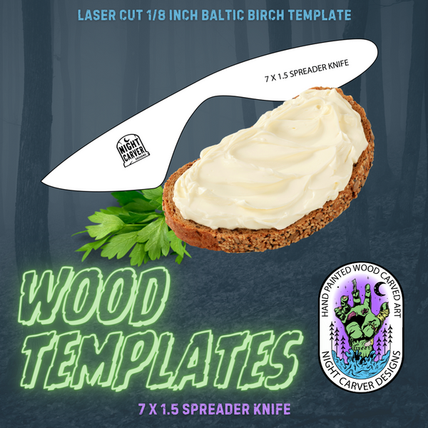 7 X 1.5 SPREADER KNIFE - BALTIC BIRCH TEMPLATE
