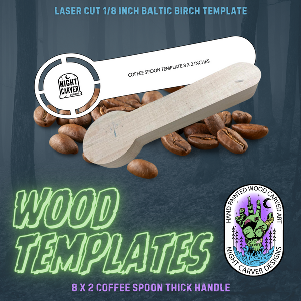 8 X 2 COFFEE SPOON THICK HANDLE - BALTIC BIRCH TEMPLATE