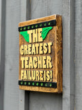 The Greatest Teacher