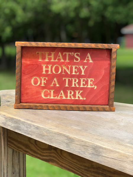 That's a honey of a tree Clark